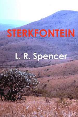 Sterkfontein de L. R. Spencer