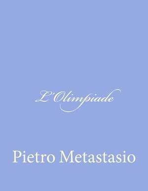 L'Olimpiade de Pietro Metastasio