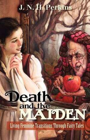 Death and the Maiden de J. N. H. Perkins