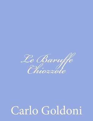 Le Baruffe Chiozzote de Carlo Goldoni