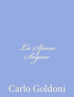 La Sposa Sagace de Carlo Goldoni