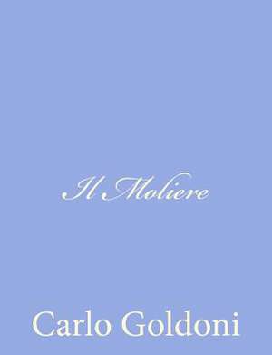 Il Moliere de Carlo Goldoni