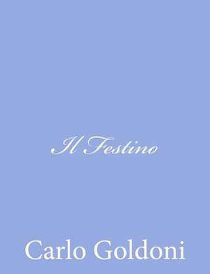 Il Festino de Carlo Goldoni