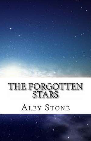 The Forgotten Stars de Alby Stone