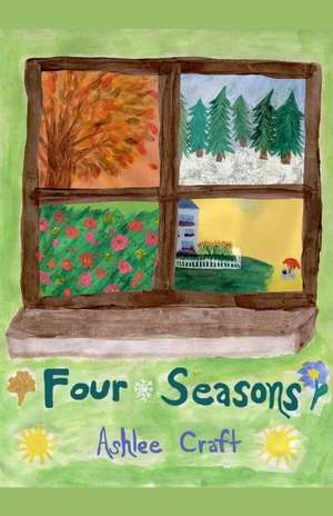 Four Seasons de Ashlee Craft