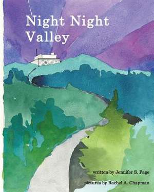 Night Night Valley de Mrs Jennifer Shiao Page