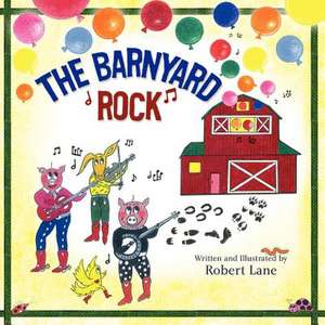 Barnyard Rock de Robert Lane