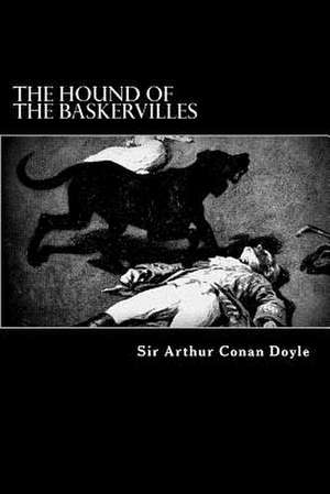 The Hound of the Baskervilles de Arthur Conan Doyle