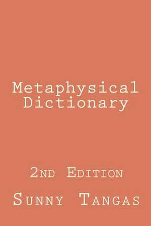 Metaphysical Dictionary de MS Sunny Tangas