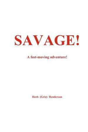 Savage de George H. Henderson