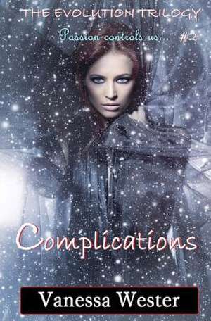 Complications de Vanessa Wester