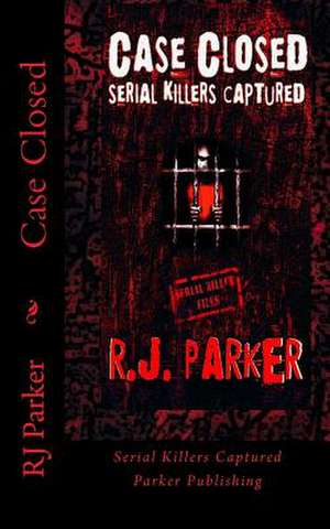 Case Closed de Rj Parker