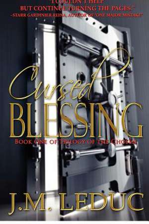 Cursed Blessing de J. M. Leduc