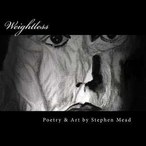 Weightless de Stephen Mead