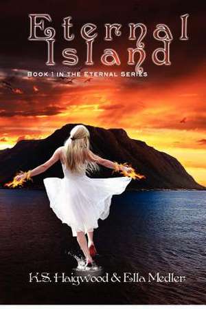 Eternal Island de K. S. Haigwood