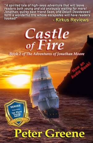 Castle of Fire de Peter C. Greene