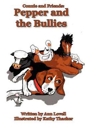 Pepper and the Bullies de Ann Lovell