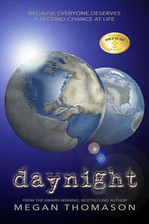 Daynight de Megan Thomason