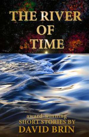 River of Time de David Brin