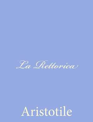 La Rettorica de Aristotile