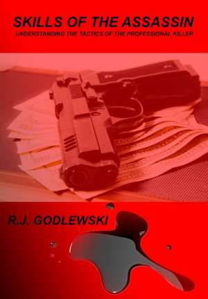 Skills of the Assassin de R. J. Godlewski