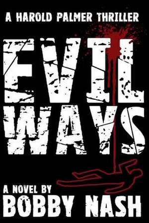 Evil Ways de Bobby Nash