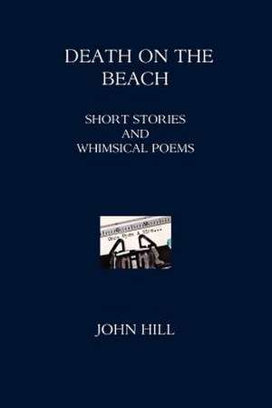 Death on the Beach de John Hill