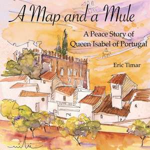 A Map and a Mule de Eric Timar