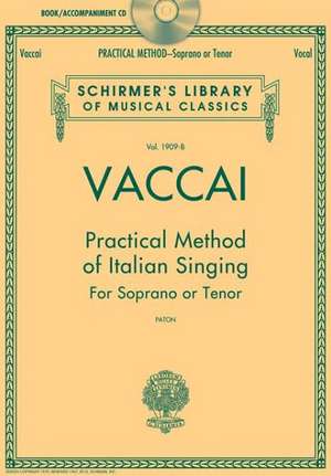 Practical Method of Italian Singing de John Glen Paton