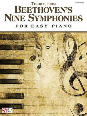 Themes from Beethoven's Nine Symphonies for Easy Piano de Ludwig van Beethoven