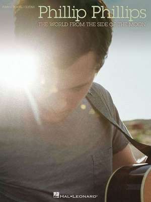 Phillip Phillips - The World from the Side of the Moon: Chamber Orchestra de Phillip Phillips