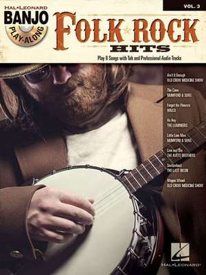 Folk/Rock Hits: Banjo Play-Along Volume 3 de Hal Leonard Publishing Corporation