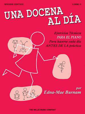 A Dozen a Day Book 3 - Spanish Edition de Edna Mae Burnam