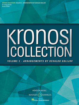 Kronos Collection - Volume 2 de Osvaldo Golijov