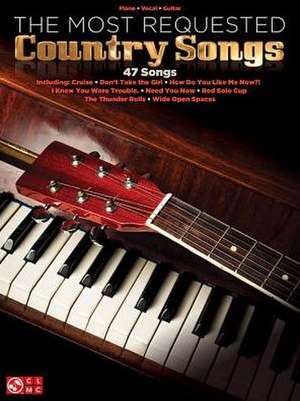 The Most Requested Country Songs de Hal Leonard Publishing Corporation