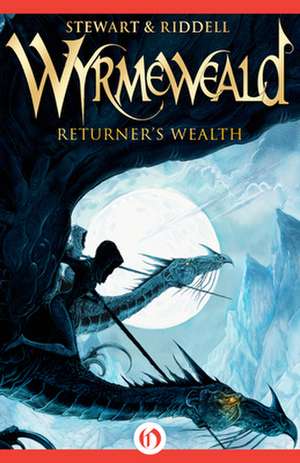 Returner's Wealth de Paul Stewart