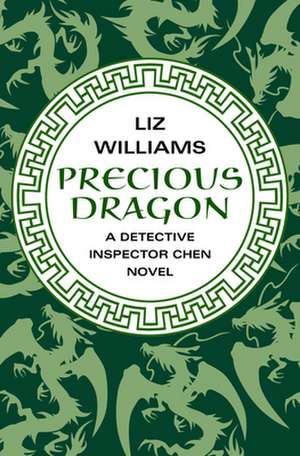 Precious Dragon de Liz Williams