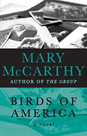 Birds of America de Mary McCarthy