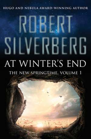 At Winter's End de Robert Silverberg