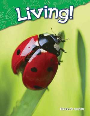 Living! (Kindergarten) de Elizabeth Austen