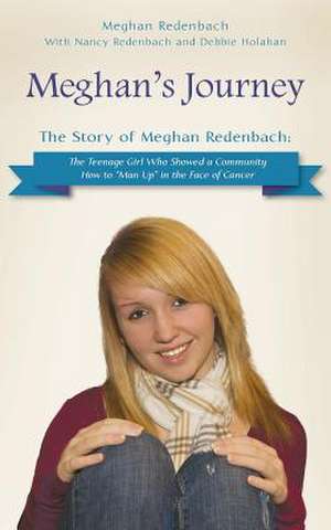 Meghan's Journey de Meghan Redenbach