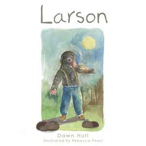 Larson de Dawn Hull