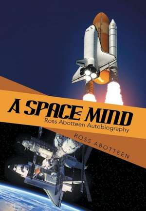 A Space Mind de Ross Abotteen