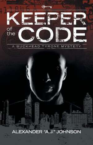 Keeper of the Code de Alexander a. J. Johnson