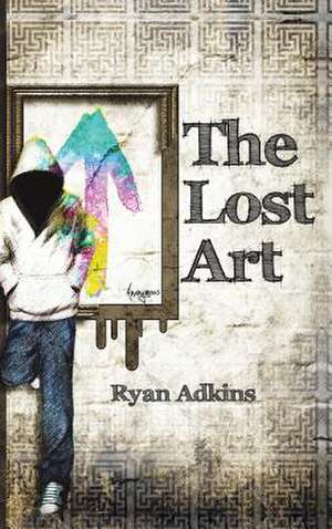 The Lost Art de Ryan Adkins