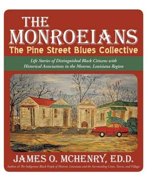 The Monroeians de Ed D. James O. McHenry