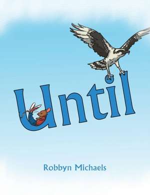 Until de Robbyn Michaels