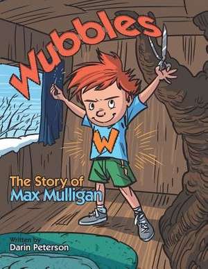 Wubbles de Darin Peterson