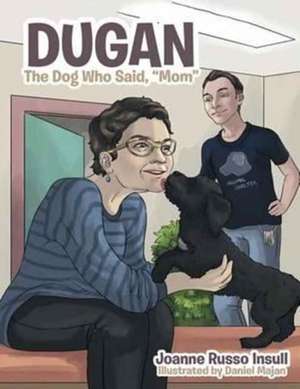 Dugan de Joanne Russo Insull