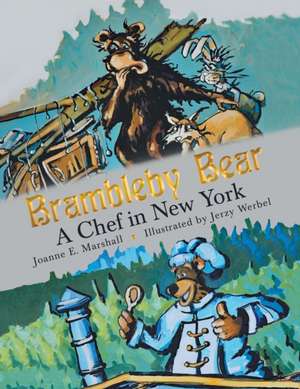 Brambleby Bear de Joanne E. Marshall